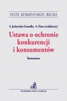 Ustawa o ochronie konkurencji i konsumentów. Komentarz