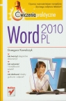 Word 2010 PL Ćwiczenia praktyczne Kowalczyk Grzegorz