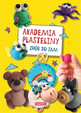 Akademia plasteliny - Jolanta Kusz