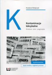 Kontaminacje leksykalne - Ratajczyk Krystyna