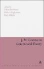 JM Coetzee in Context and Theory