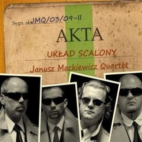 Układ scalony. Janusz Mackiewicz Quartet CD - Praca zbiorowa