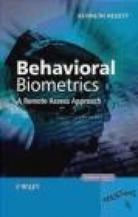 Behavioral Biometrics Kenneth Revett, K Revett