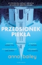 Przedsionek piekła - Anna Bailey