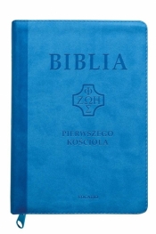 Biblia pierwszego Kościoła błękitna z paginatorami - Praca zbiorowa