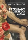  Przemiany ludzkiego ciałaOpowieści o tym, jak się zmieniamy