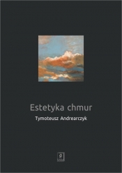 Estetyka chmur - Tymoteusz Andrearczyk