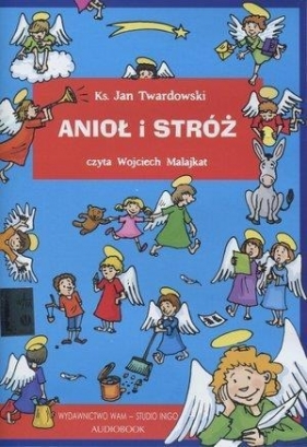 Anioł i stróż (Audiobook) - Jan Twardowski
