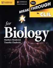 Cambridge Breakthrough to CLIL Biology Workbook - Broderick Matthew, Chadwick Timothy