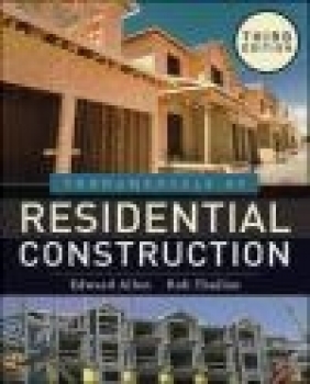 Fundamentals of Residential Construction Rob Thallon, Edward Allen