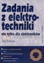 Zadania z elektrotechniki nie tylko dla elektroników