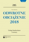 Odwrotne obciążenie 2018 Usługi budowlane i towary Opracowanie zbiorowe