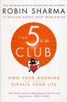The 5 Am ClubOwn your morning elevate your life Robin Sharma