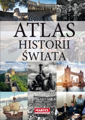 Atlas historii świata - Nowak Natalia , Gredecka Anna, Kurzempa Marzena
