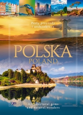 Polska. Perły przyrody i architektury (wer. pol-ang) - Klimek Paweł