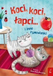 Koci, koci łapci... i inne rymowanki - Opracowanie zbiorowe
