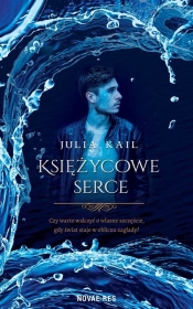 Księżycowe serce - Kail Julia