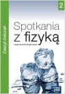 Fizyka GIM 1/2 Spotkania z fizyką ćw. NE G. Francuz-Ornat, T. Kulawik, M. Nowotny-Różańska