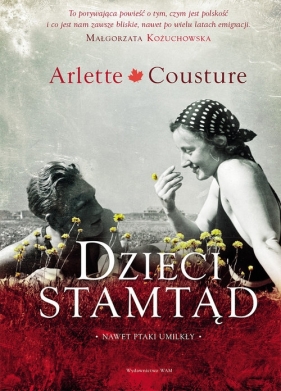 Dzieci stamtąd - Arlette Cousture