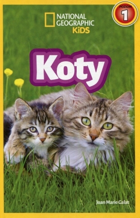 National Geographic Kids Koty Poziom 1 - Joan Marie Galat