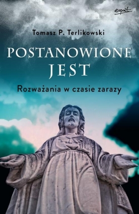Postanowione jest - Tomasz Terlikowski