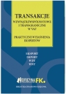 Transakcje wewnątrzwspólnotowe i transgraniczne w VAT praktyczne Nowicki Maksymilian, Kłos Piotr, Kuciński Rafał