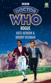 Doctor Who: Rogue (Target Collection) - Kate Herron, Briony Redman