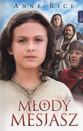Młody Mesjasz - Anne Rice