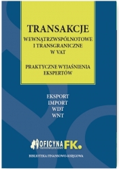 Transakcje wewnątrzwspólnotowe i transgraniczne w VAT