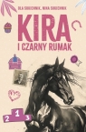 Kira i Czarny Rumak Ola Sukiennik, Nina Sukiennik