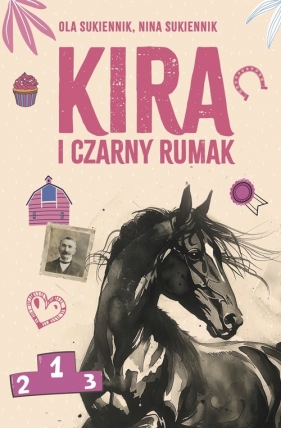 Kira i Czarny Rumak - Ola Sukiennik, Nina Sukiennik