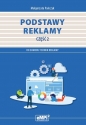 Kwalifikacja PGF.07. Podstawy reklamy. Część 2 - Małgorzata Pańczyk