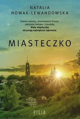Miasteczko - Nowak-Lewandowska Natalia