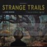 Strange Trails