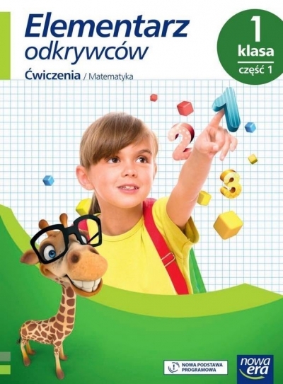 Elementarz odkrywców. Klasa 1. Ćwiczenia do edukacji matematycznej