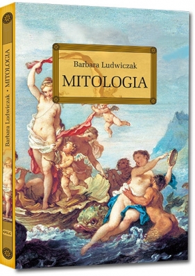Mitologia - Barbara Ludwiczak