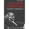 Zbigniew Brzeziński Strateg imperium Justin Vaisse