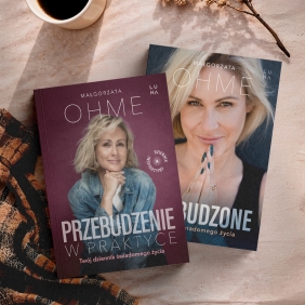 Przebudzenie w praktyce. Twój dziennik świadomego życia - Małgorzata Ohme
