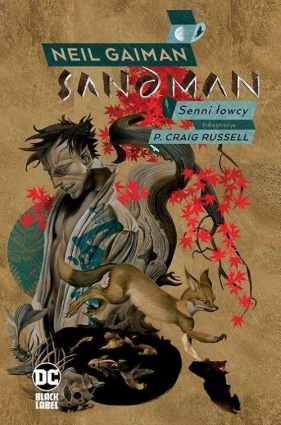 Sandman. Senni Łowcy - Gaiman Neil, Amano Yoshitake, Russel P. Craig