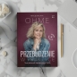 Przebudzenie w praktyce. Twój dziennik świadomego życia - Małgorzata Ohme