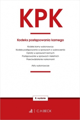 KPK Kodeks postępowania karnego oraz ustawy towarzyszące - Żelazowska Wioletta (red.)