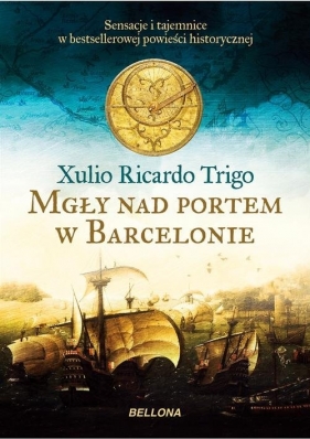 Mgły nad portem w Barcelonie - Xulio Ricardo Trigo