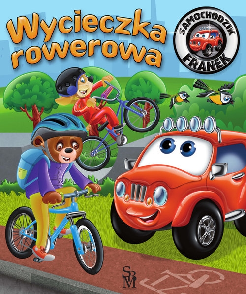 Samochodzik Franek. Wycieczka rowerowa