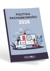 Polityka Rachunkowości w firmie 2026 roku