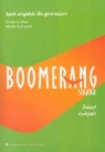 Boomerang Starter Zeszyt ćwiczeń Język angielski