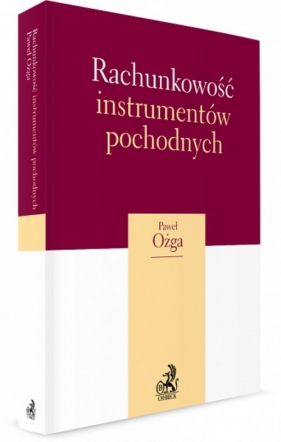 Rachunkowość instrumentów pochodnych - Ożga Paweł