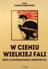 W cieniu wielkiej fali Olga Yoshida-Mądrowska