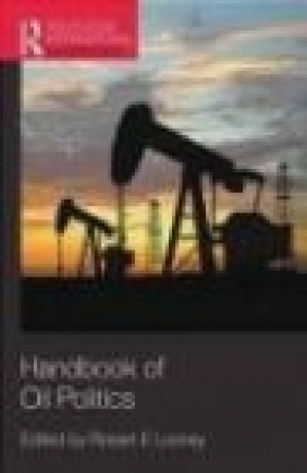 Handbook of Oil Politics Looney