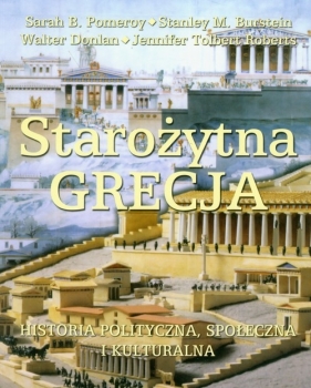 Starożytna Grecja - Pomeroy Sarah B., Stanley M. Burstein, Walter Donlan