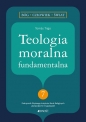 Teologia moralna fundamentalna - Tomás Trigo